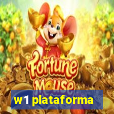 w1 plataforma